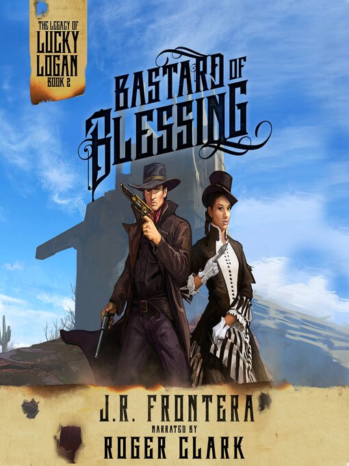 Title details for Bastard of Blessing by J. R. Frontera - Available